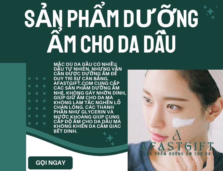 Khuyến mãi & Ưu đãi SẢN PHẨM DƯỠNG ẨM CHO DA AFASTGIFT